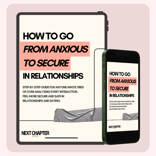 relationship ebook for people who want to change their anxious attachment style to a secure attachment style